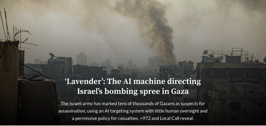 [번역] ‘라벤더’: 가자지구에서 이스라엘의 폭격을 지휘하는 인공지능